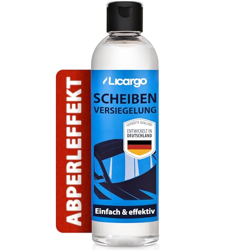 LICARGO Scheibenpflegeset 250 ml – extrem wasserabweisend – für klare Sicht – regenabweisende Beschichtung mit Lotuseffekt