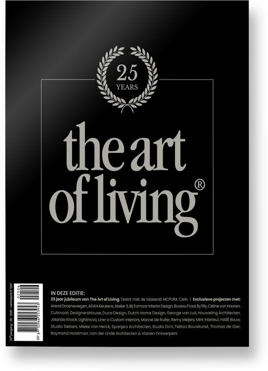 The Art of Living - Magazin - Niederlande Ausgabe 6 - 2025 - Magazin für luxuriöses Wohnen - Interieur, Kunst, Architektur, Garten und Gastronomie