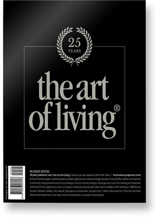 The Art of Living - Magazin - Niederlande Ausgabe 6 - 2025 - Magazin für luxuriöses Wohnen - Interieur, Kunst, Architektur, Garten und Gastronomie