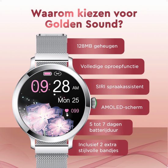 Golden Sound AMOLED Smartwatch Ladies - 3 zusätzliche Armbänder - Geeignet für jeden Laptop und jedes Smartphone - Schrittzähler - Schlafüberwachung - Sättigungsüberwachung - 40mm - Silber